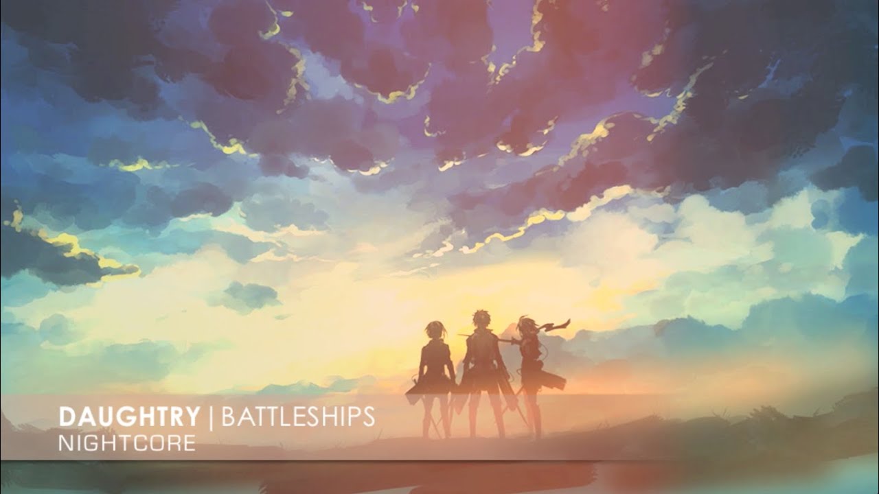 Nightcore - Battleships