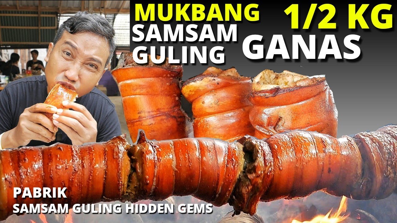 MUKBANG SAMSAM GULING - SAMSAM GANAS PAN APLUS - SAMSAM GULING HIDDEN GEMS - CRISPY PORK BELLY