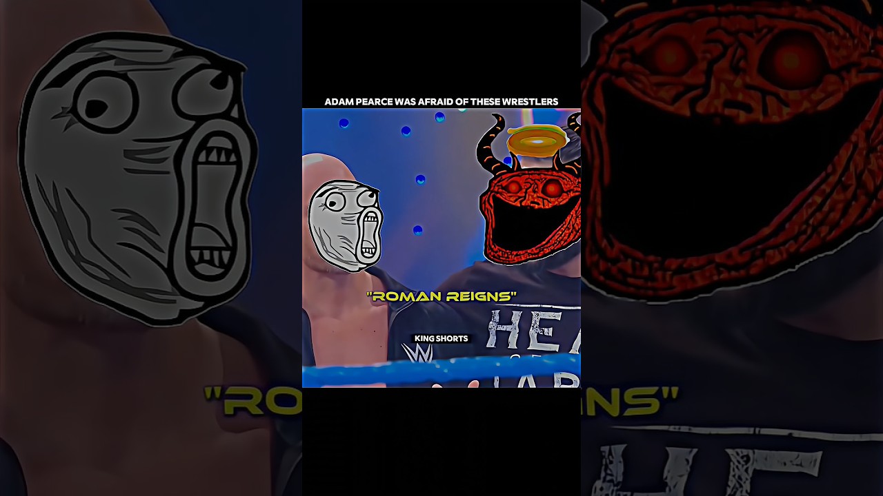Adam pearce was afraid and Not afraid of the Wrestlers Edit
