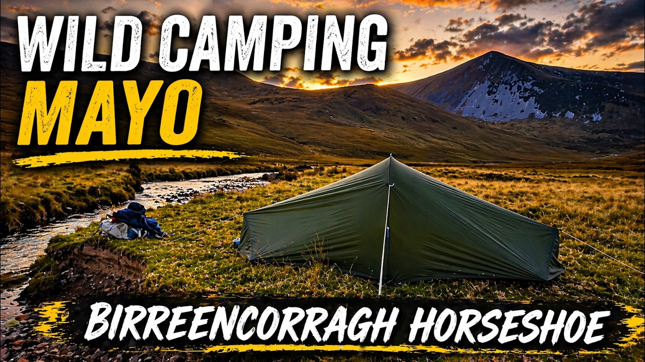 Wild Camping Mayo | Birrencorragh Horseshoe | Nephin Beg Mountains