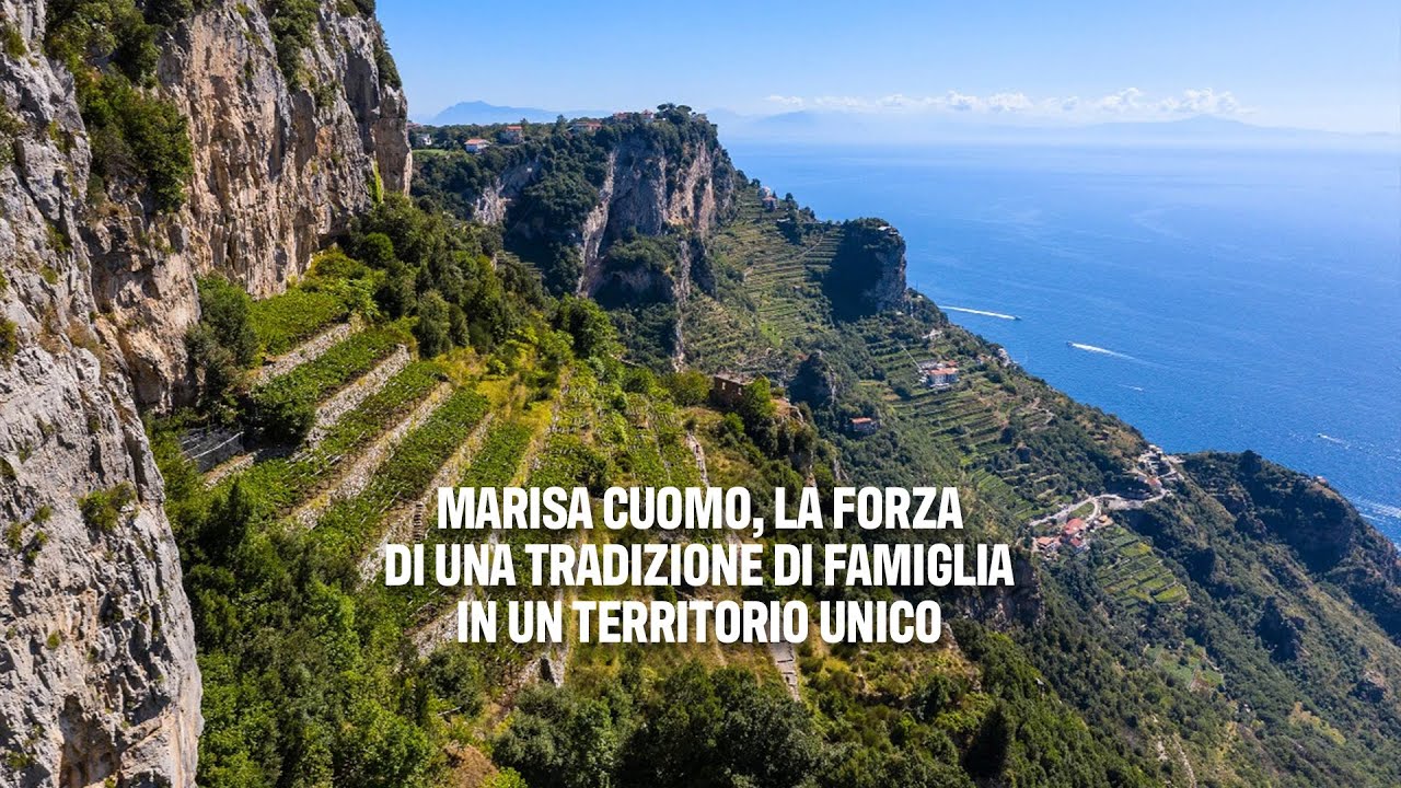 Marisa Cuomo, la forza di una tradizione di famiglia in un territorio unico
