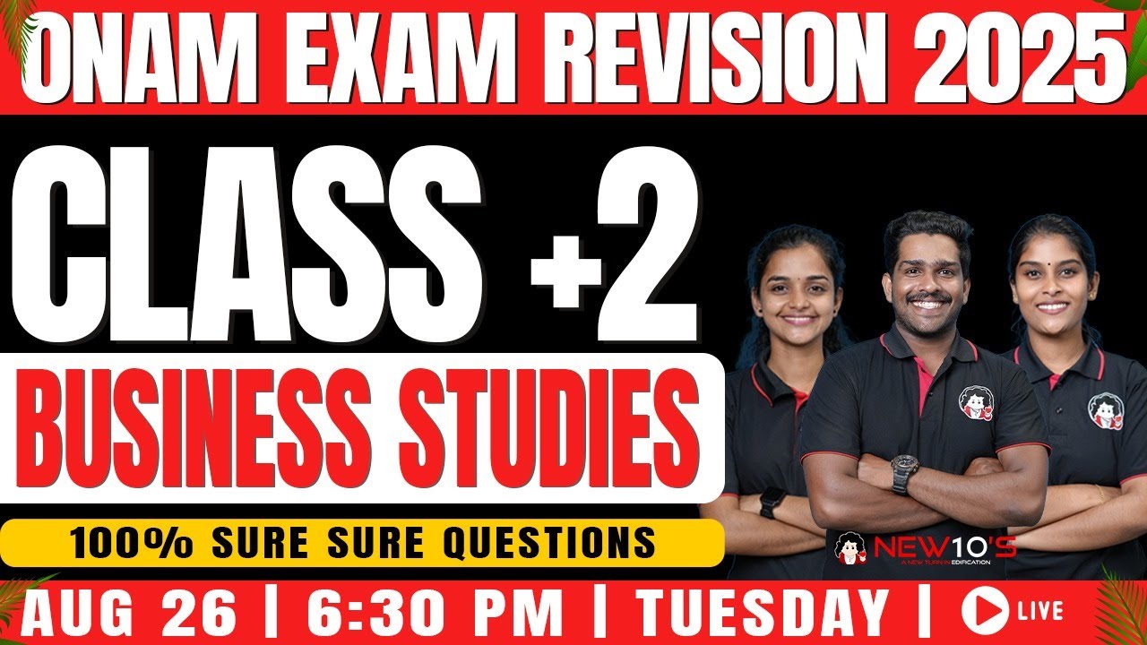 PLUS TWO COMMERCE BUSINESS STUDIES || ONAM EXAM 2025 SURE QUESTION DISCUSSION || NEW10'S