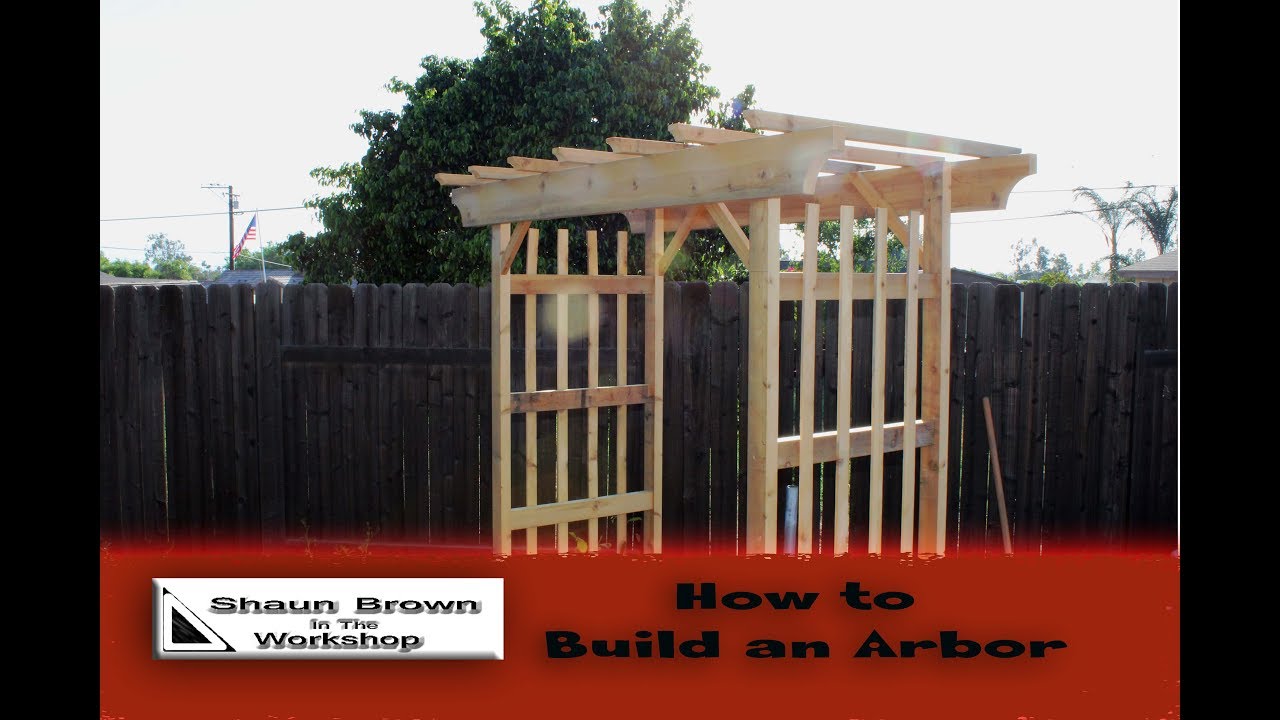 How to Build an Arbor