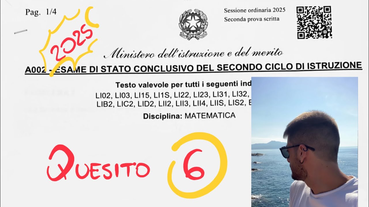 Quesito 6 - Seconda prova di Matematica 2025 (Maturità)