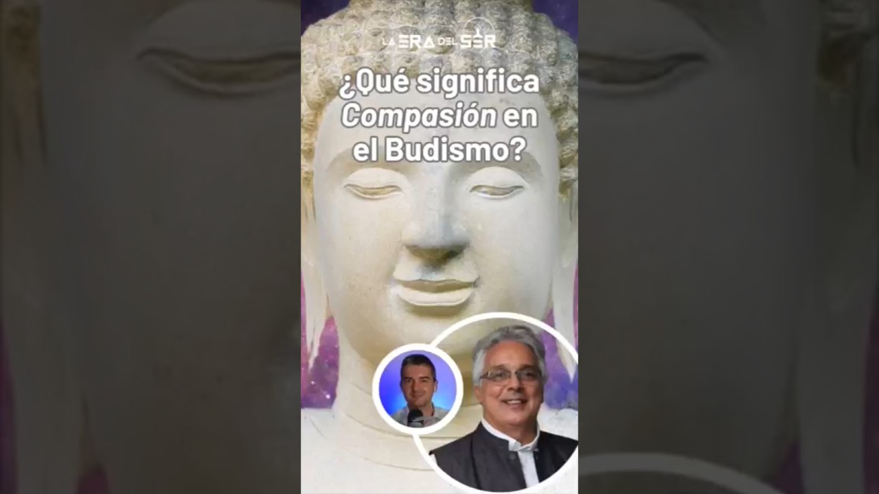 &iquest;QU&Eacute; SIGNIFICA COMPASI&Oacute;N EN EL BUDISMO?. AGUST&Iacute;N P&Aacute;NIKER #compasi&oacute;n #budismo #espiritualidade