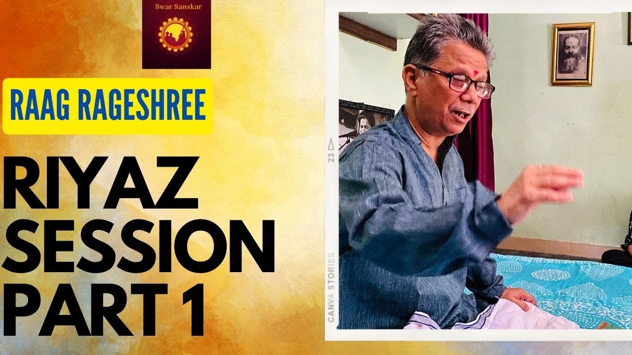sunday online Riyaz session with guruji Sanjay dewale Raag Rageshree 25 dec, 2022