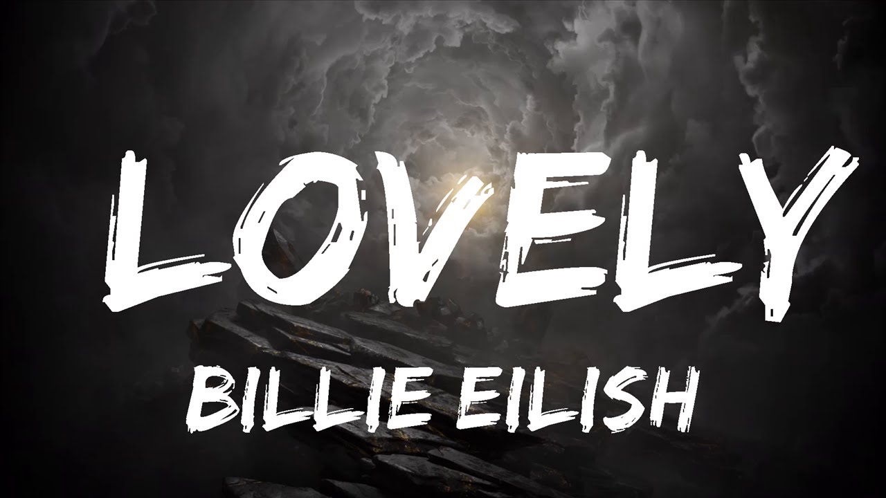 【Playlist】 Billie Eilish - lovely (Lyrics) ft. Khalid  || Chill Vibes Express