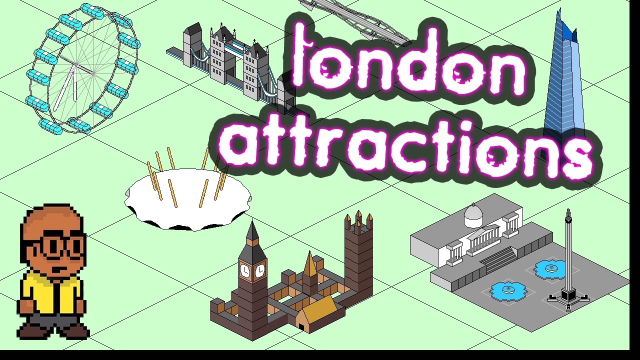 The Beginners Guide To London ATTRACTIONS