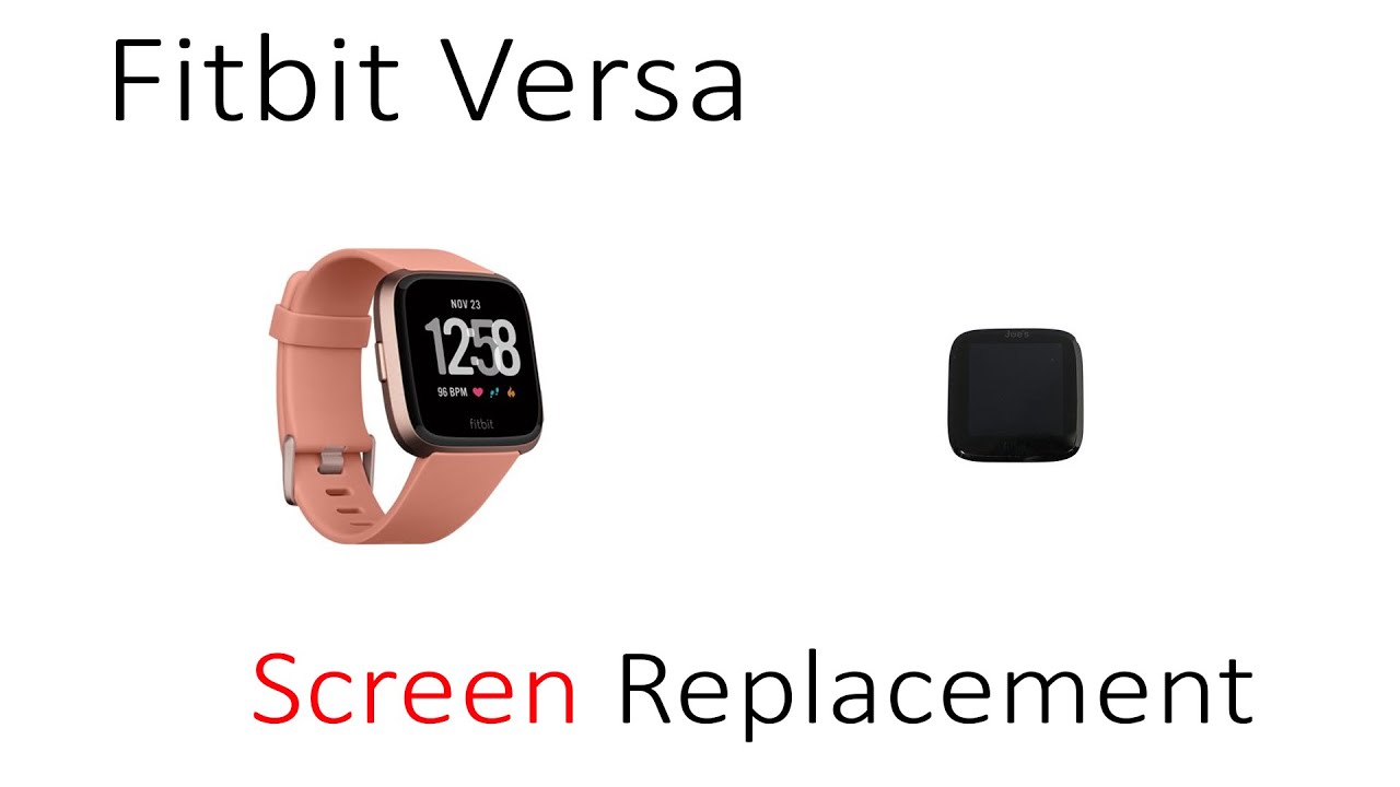 Tutorial How To Repair Replace Touch LCD Screen Fitbit Versa FB504 FB505 FB514 | Fix Method