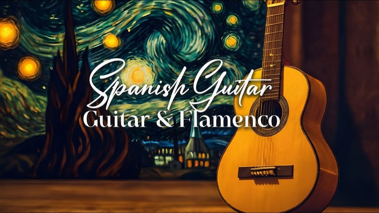 TOP 100 SPANISH GUITAR FLAMENCO MUSIC | Best of Flamenco & Spanish Guitar Music Playlist