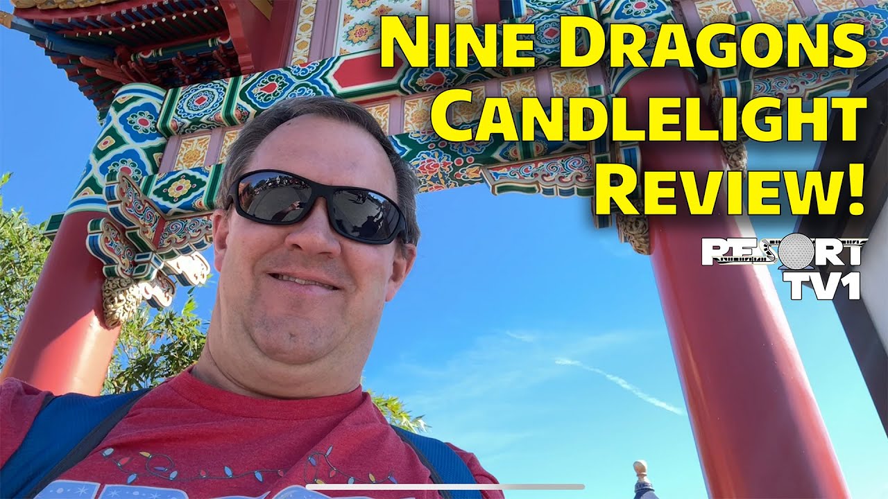 Is EPCOT’s Nine Dragons Actually Worth It? — Candlelight Dining Package Review