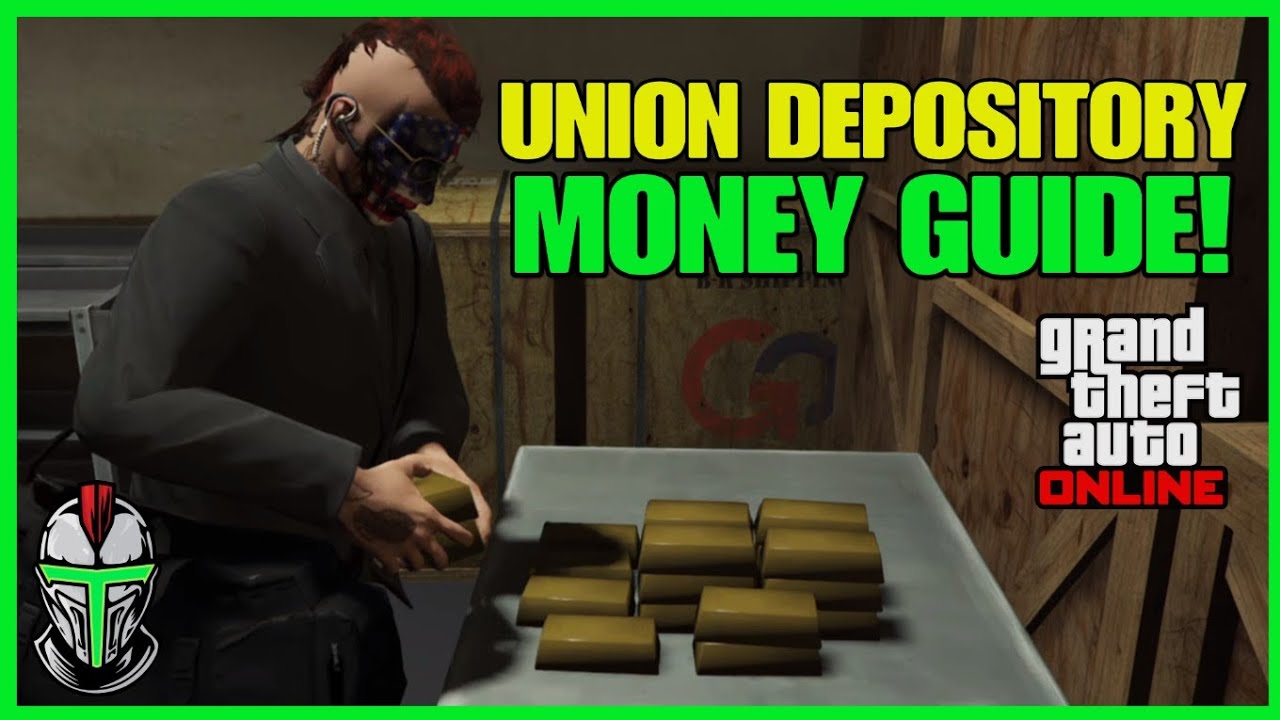 The Union Depository Contract Money Guide! 🤑🤑🤑