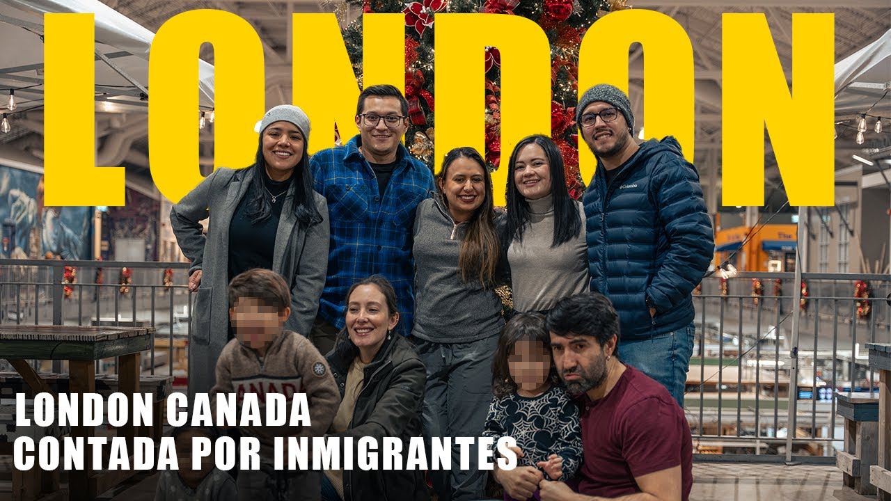 LA REALIDAD de VIVIR en LONDON CANADÁ, contada por INMIGRANTES
