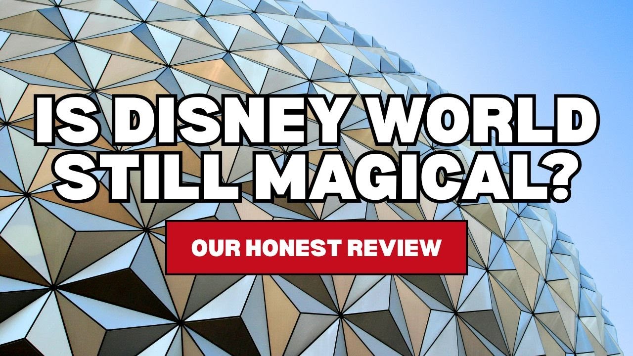 Is Walt Disney World Still Magical in 2025? - Our HONEST Review