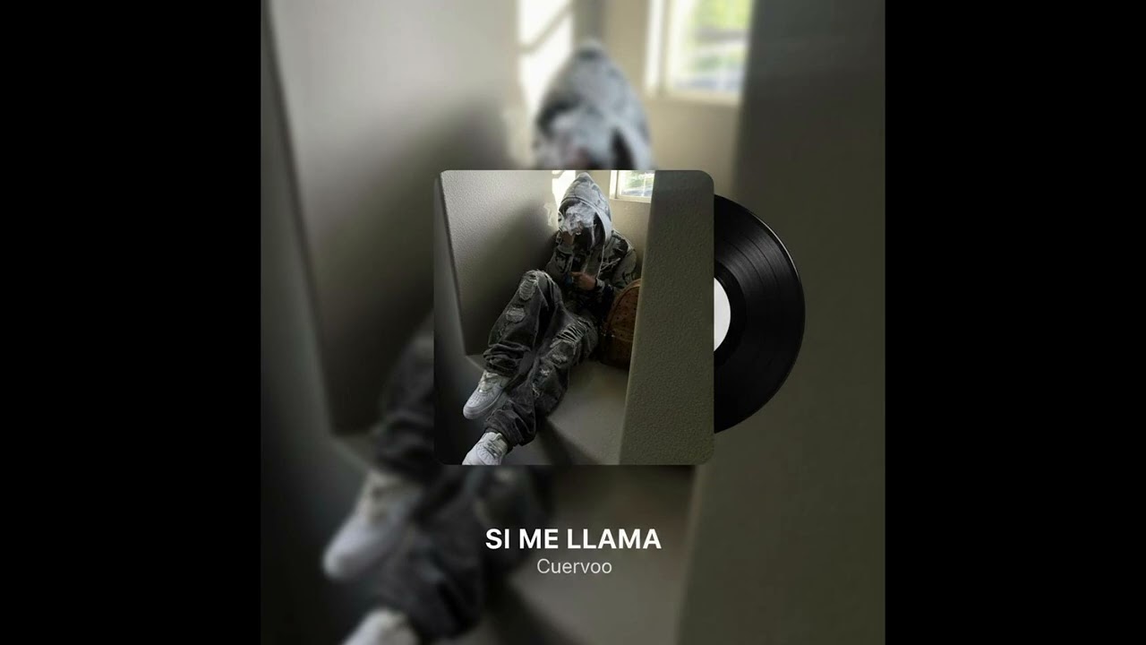 Si me llama - Cuervoo (Audio oficial)