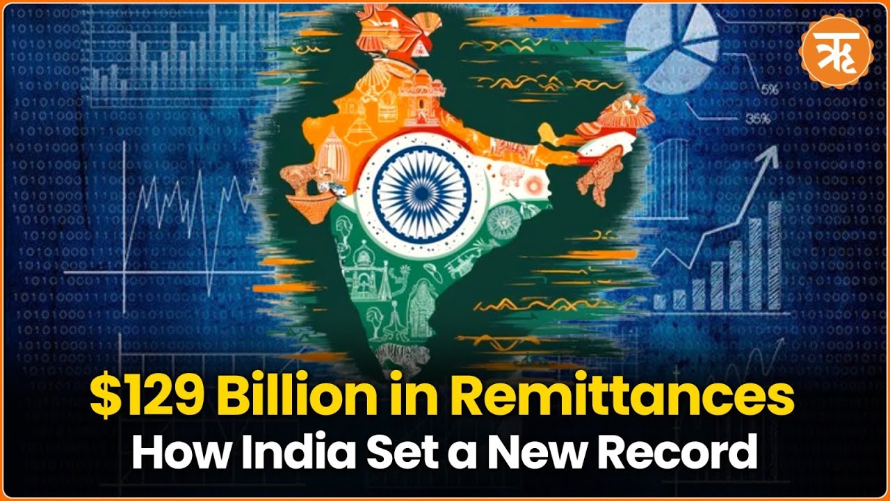 Find Out How India Became World&rsquo;s Top Remittance Recipient in 2024 | Ritam News