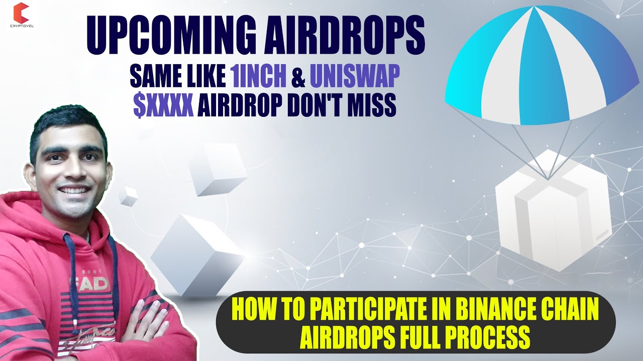 Upcoming airdrop on binance chain same like 1inch & Uniswap, full process how to participate
