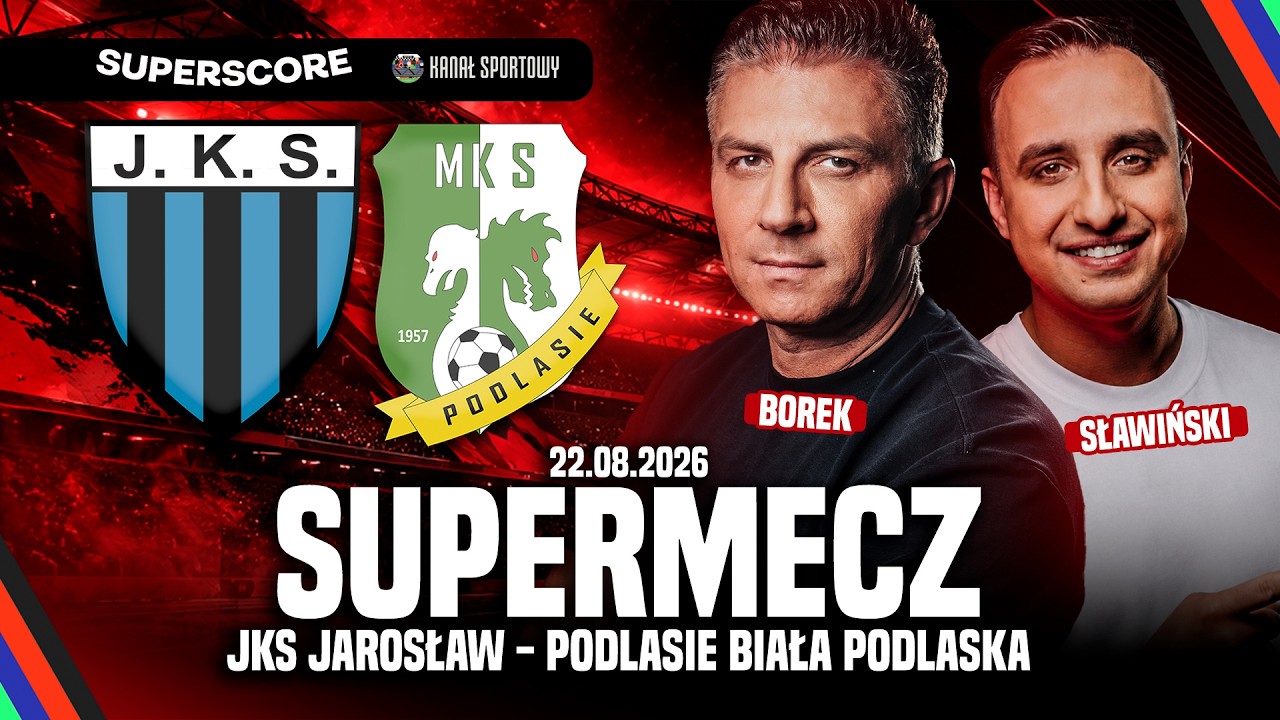 JKS JAROSŁAW - PODLASIE BIAŁA PODLASKA | TRANSMISJA SUPERMECZU | BOREK I SŁAWIŃSKI KOMENTUJĄ!