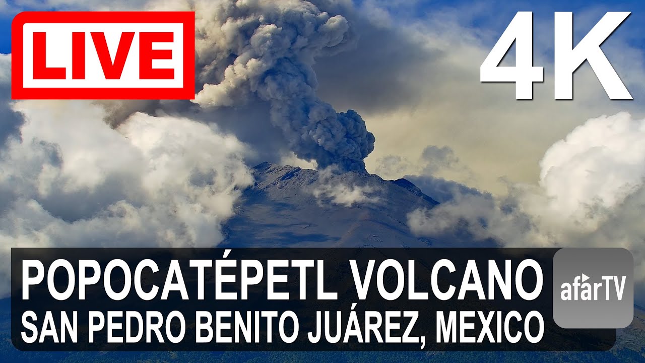🔴 Live Now: 24/7 Erupting Popocat&eacute;petl Volcano from San Pedro Benito Ju&aacute;rez, Mexico in 4K Ultra HD