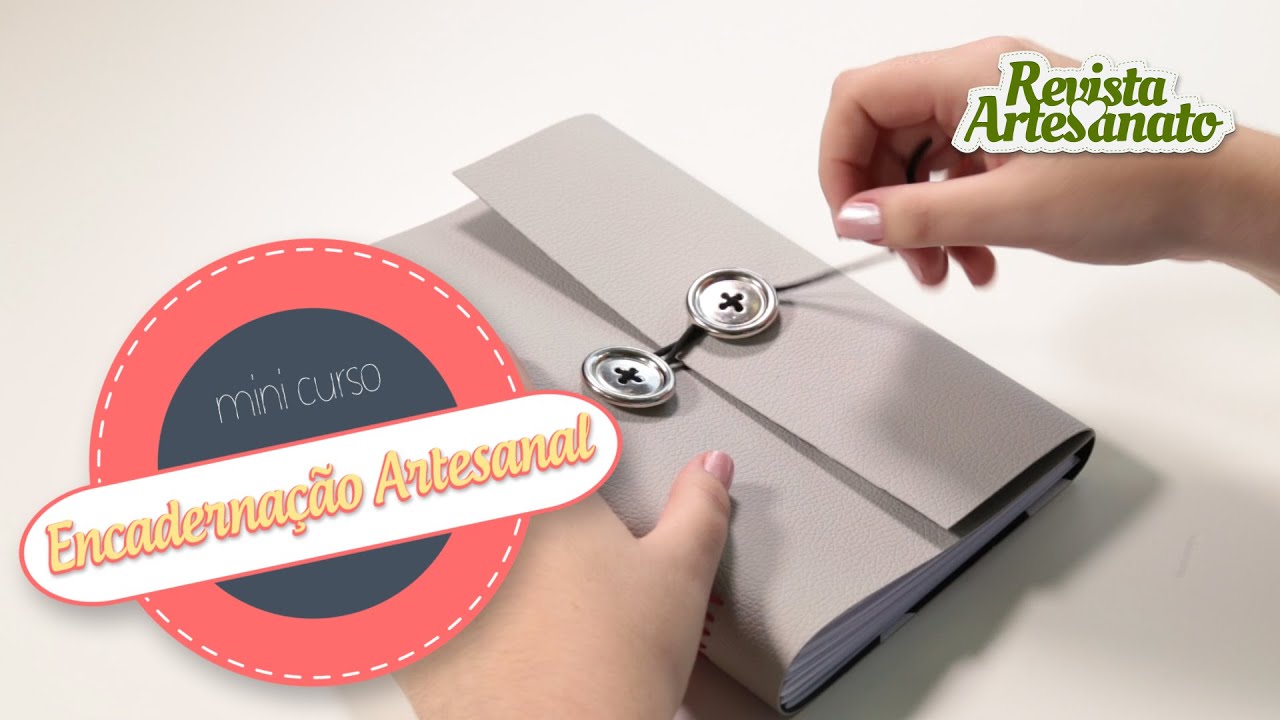 Mini Curso - Encadernação Artesanal - Aula 2
