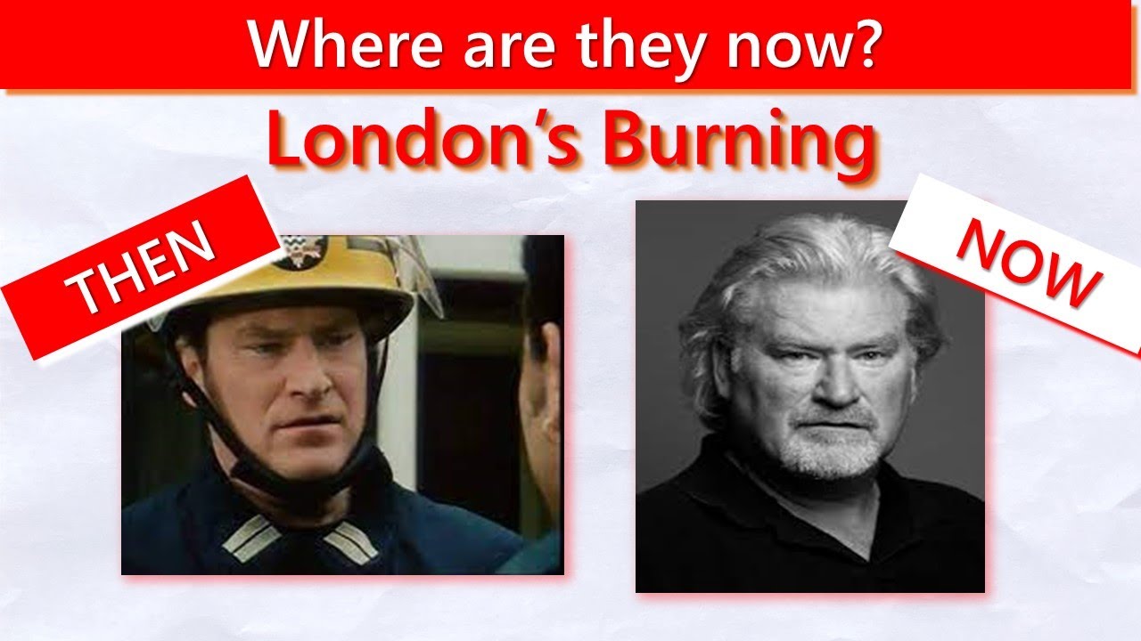 British TV Drama: London's Burning - Where are they now?