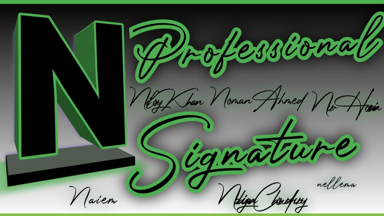 N signature style । How to create my own signature Name 