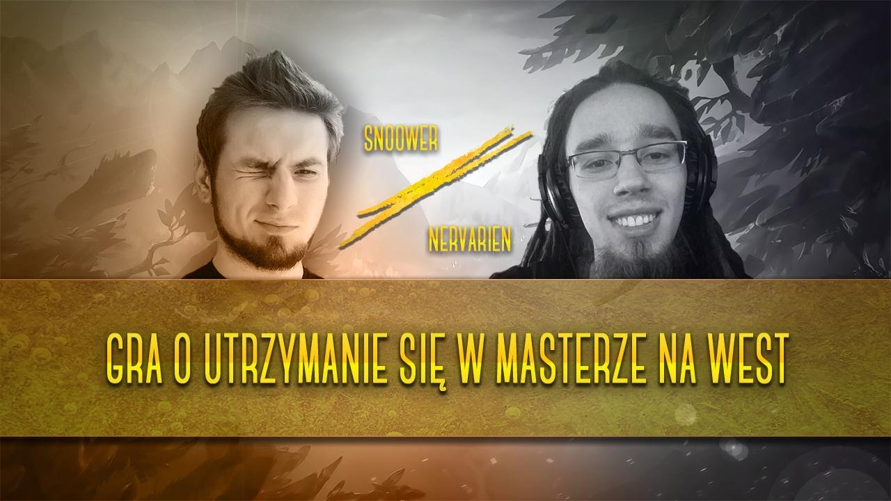 GRA O POZOSTANIE W MASTERZE! w/Nervarien