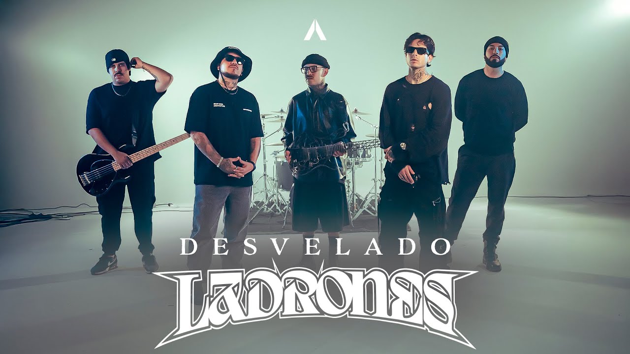 Ladrones - Desvelado (Video Oficial)