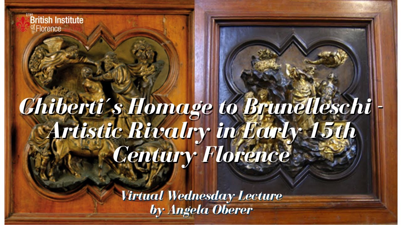 Ghiberti´s Homage to Brunelleschi - Artistic Rivalry in Early 15th Century Florence