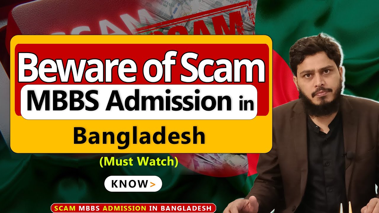 Beware of scam MBBS admission in bangladesh !! must watch