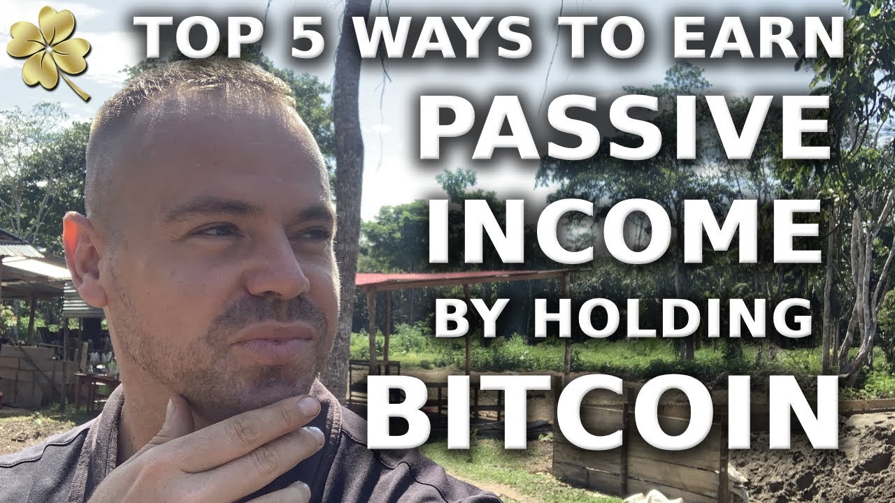 Top 5 Ways to Earn Passive Income by Holding Bitcoin | BTCFi