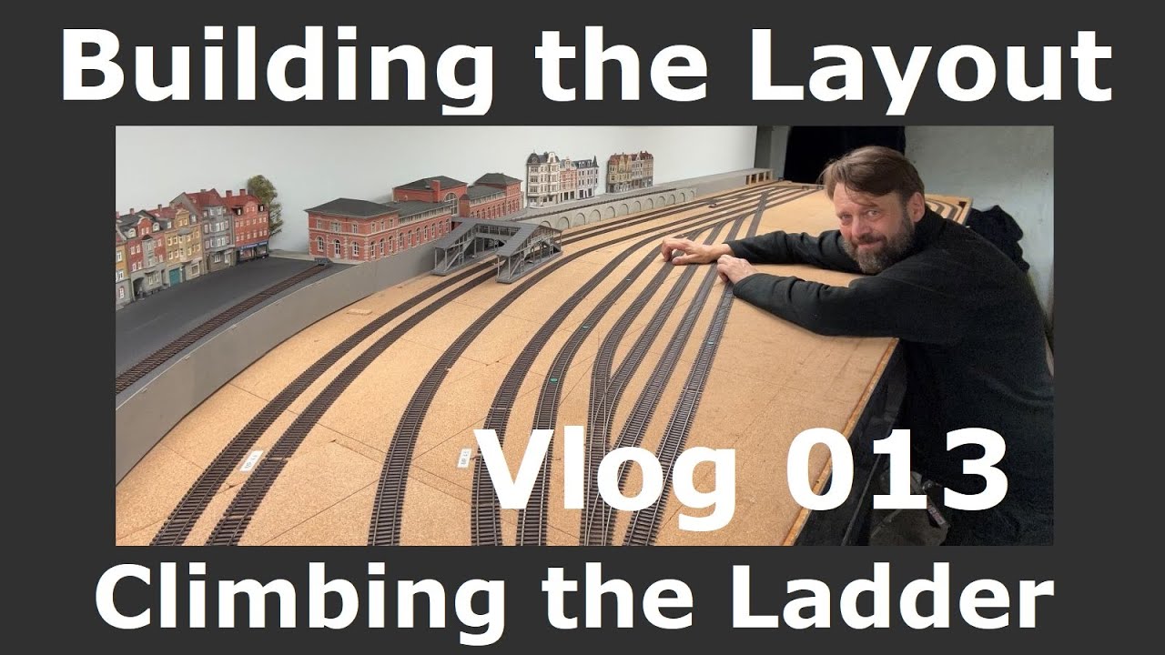 Building the Layout - Climbing the Ladder - Vlog ep 013