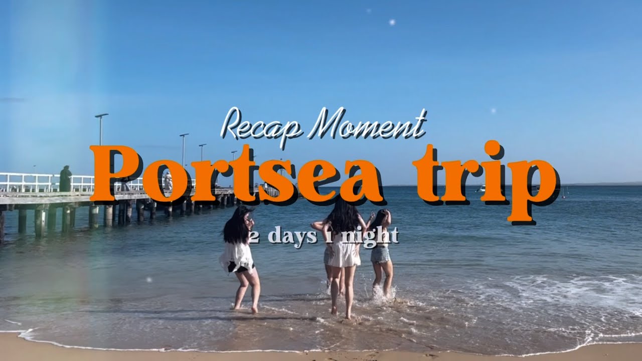Kittyvlog17| Portsea cùng chúng mình🐳🐬