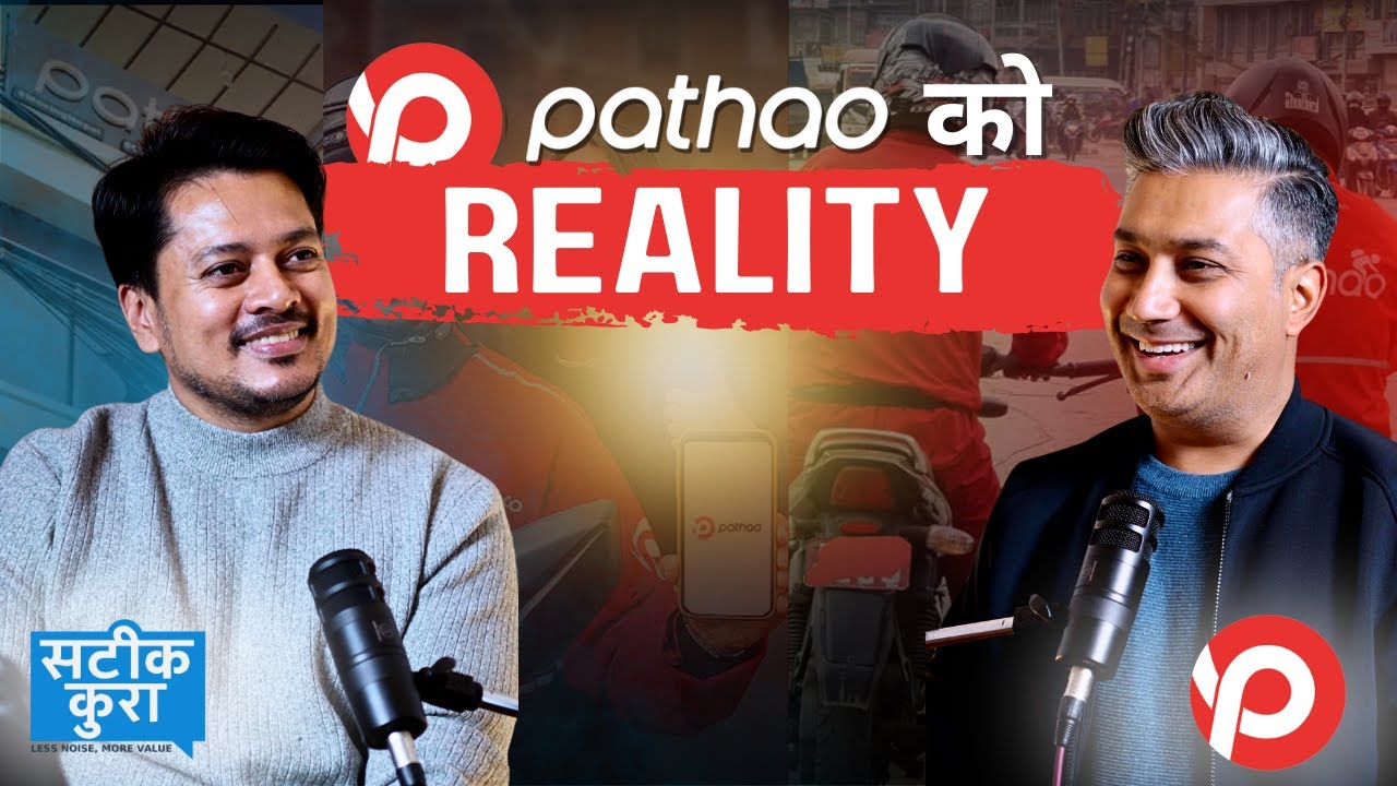 Pathao को System कसरी चल्छ? | Satik Kura EP 05 | IdeapreneurNepal