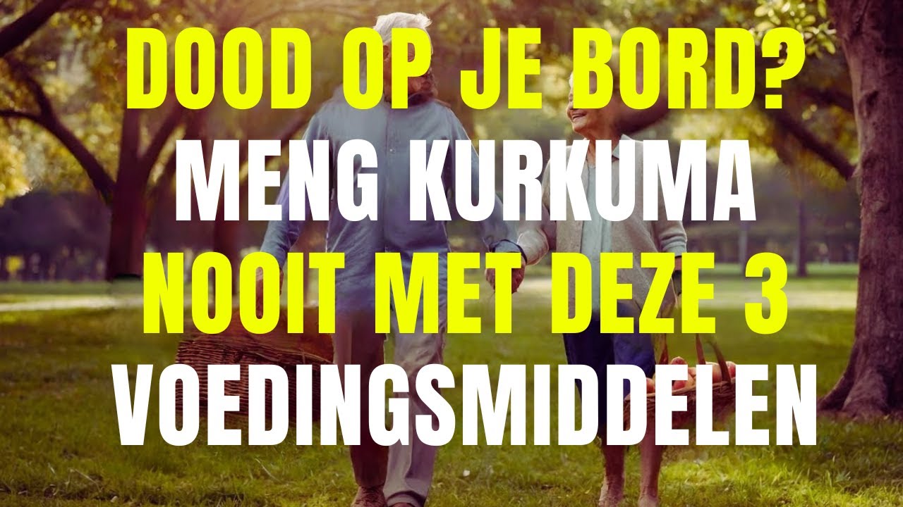 Nooit kurkuma combineren met deze 3 voedingsmiddelen &ndash; kan ernstige gezondheidsproblemen geven