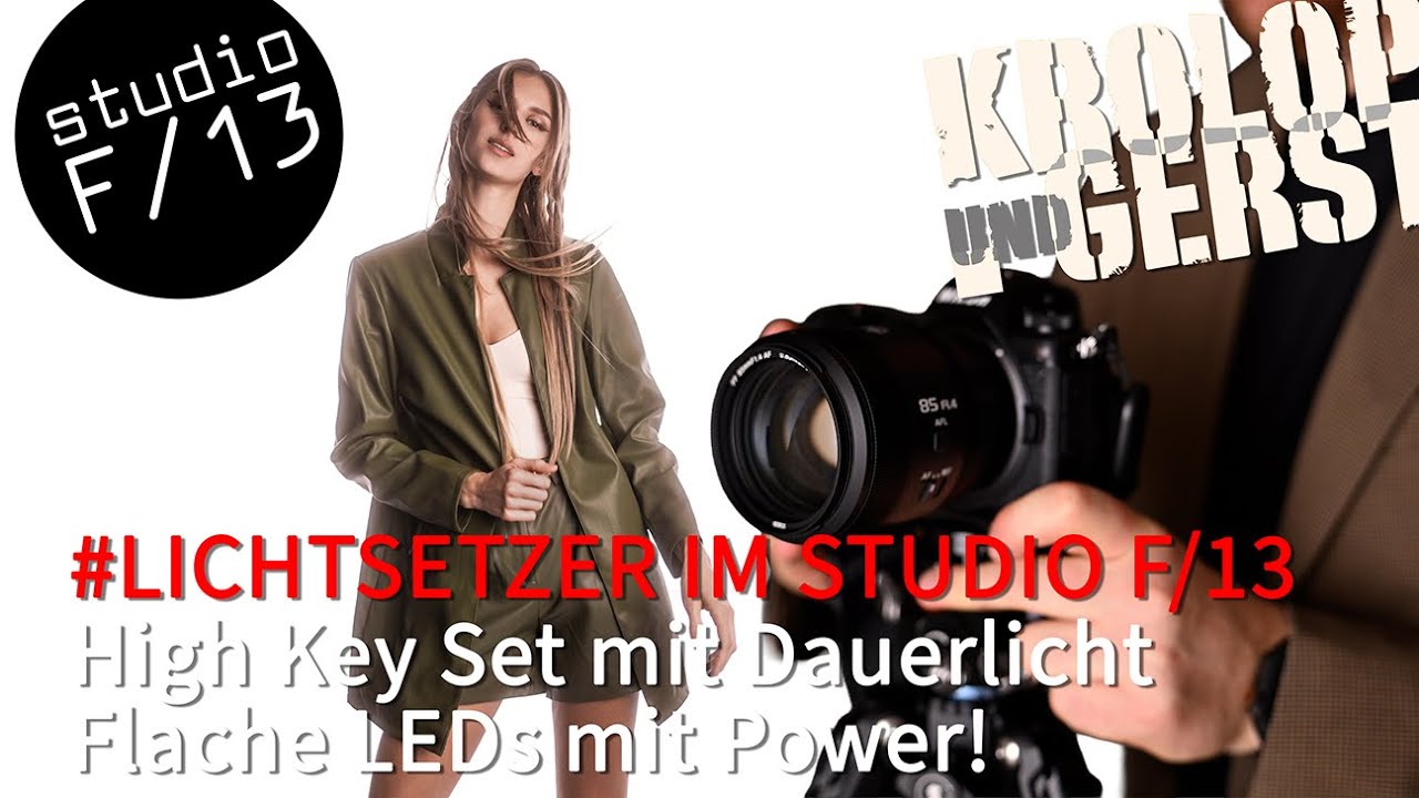 #LICHTSETZER IM STUDIO F/13 - High Key Set mit Dauerlicht 📷 Krolop&Gerst