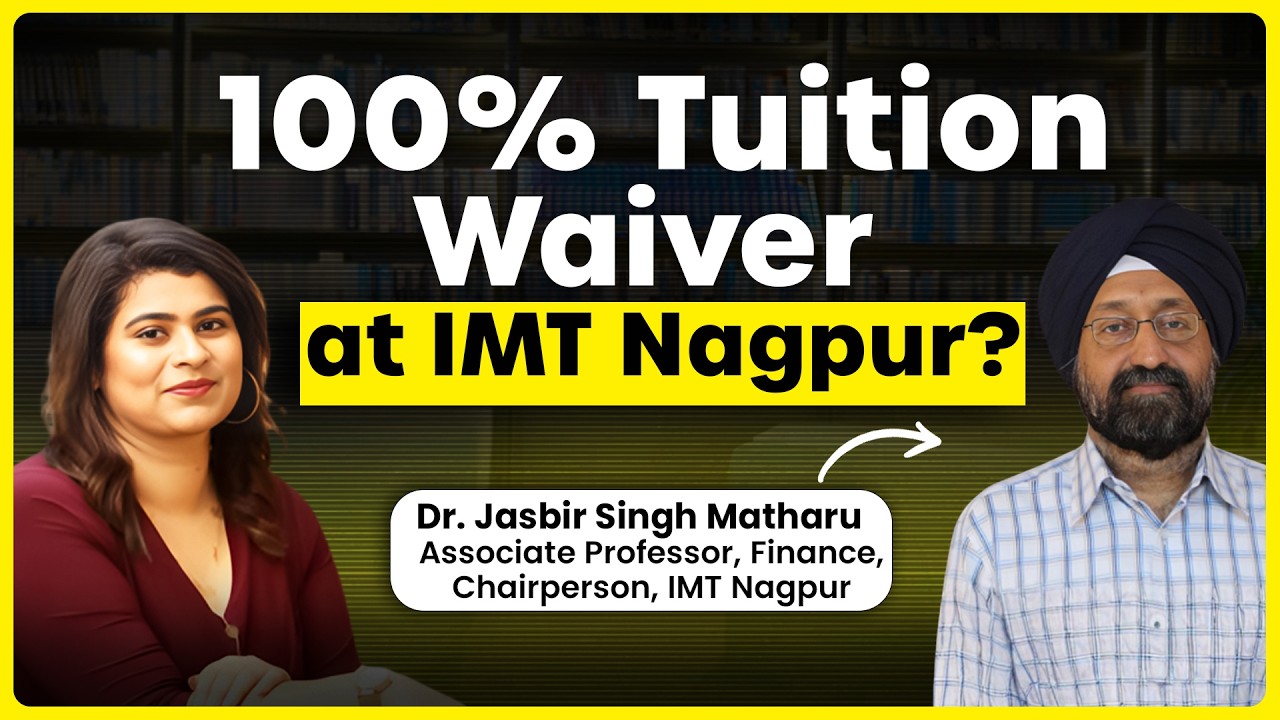 Scholarship at IMT Nagpur | How to Avail it? Selection Process & Eligibility | Ft. Dr. Matharu