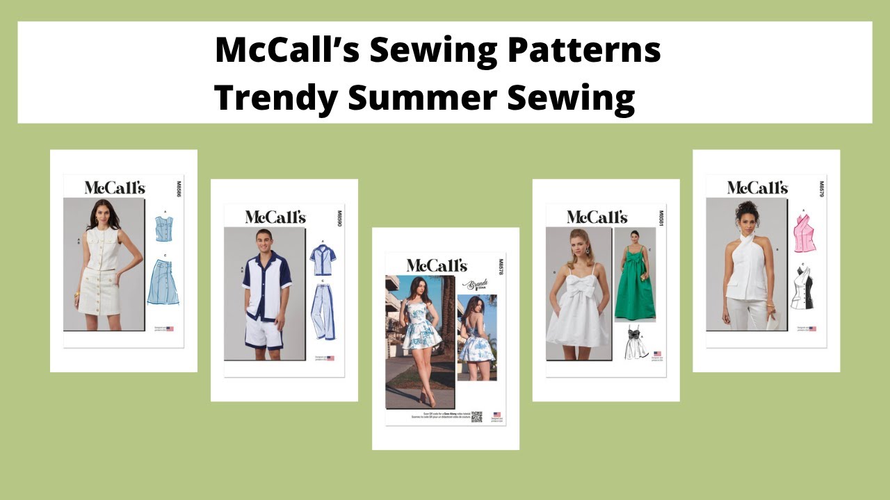 McCall's Pattern Drop -- Cute And Trendy Patterns (Summer 2025)