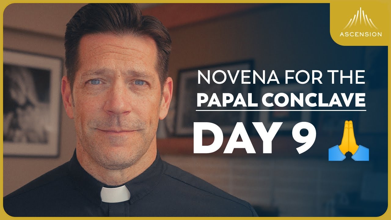 Novena for the Papal Conclave: Day 9 (with Fr. Mike Schmitz)