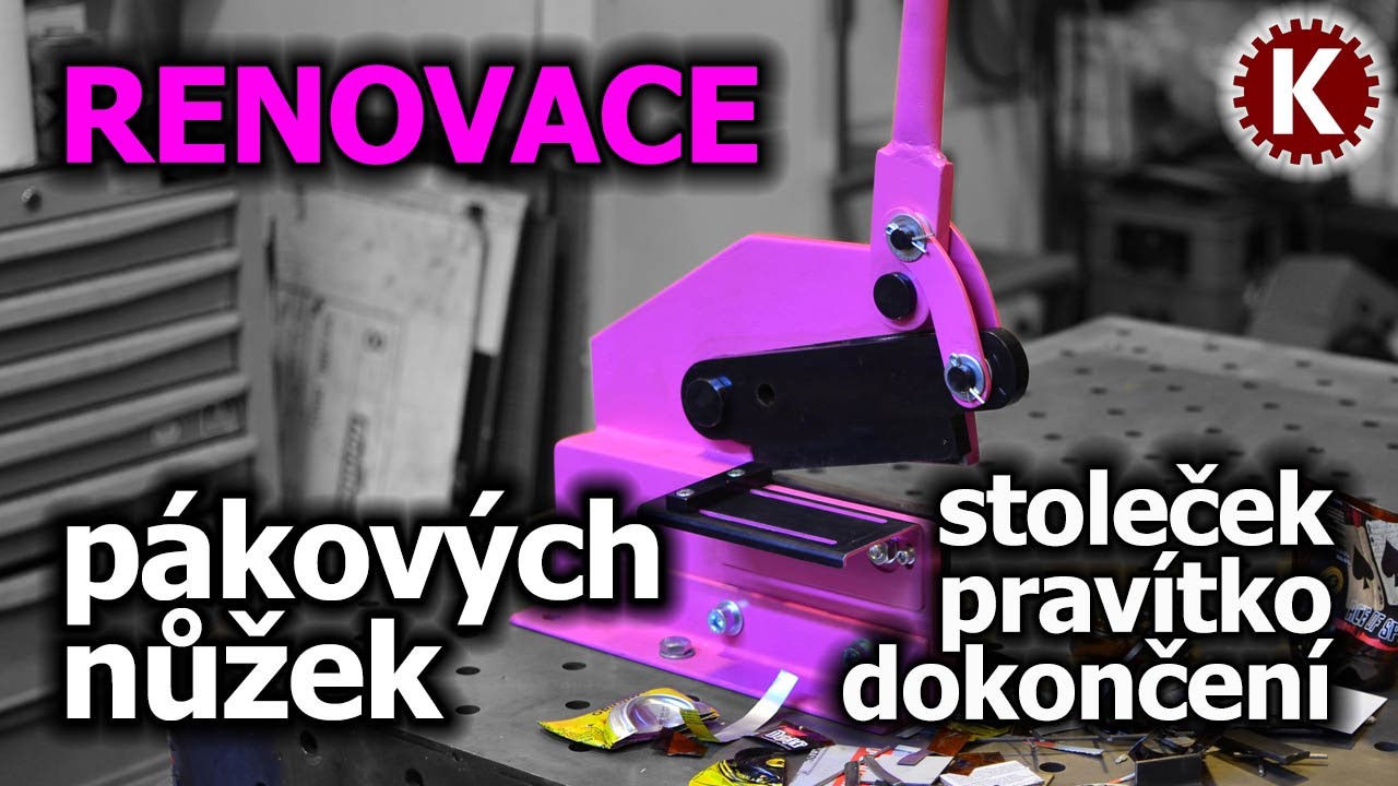 RENOVACE - Pákové nůžky na plech - výroba stolečku s pravítkem, dokončení, stříhání :)