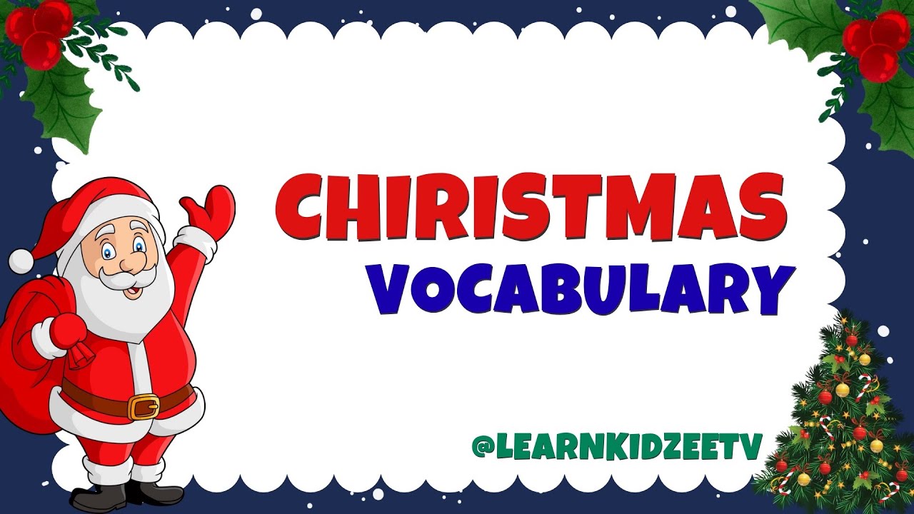 Christmas Vocabulary for Kids 🎄 | Learn Christmas Words in English