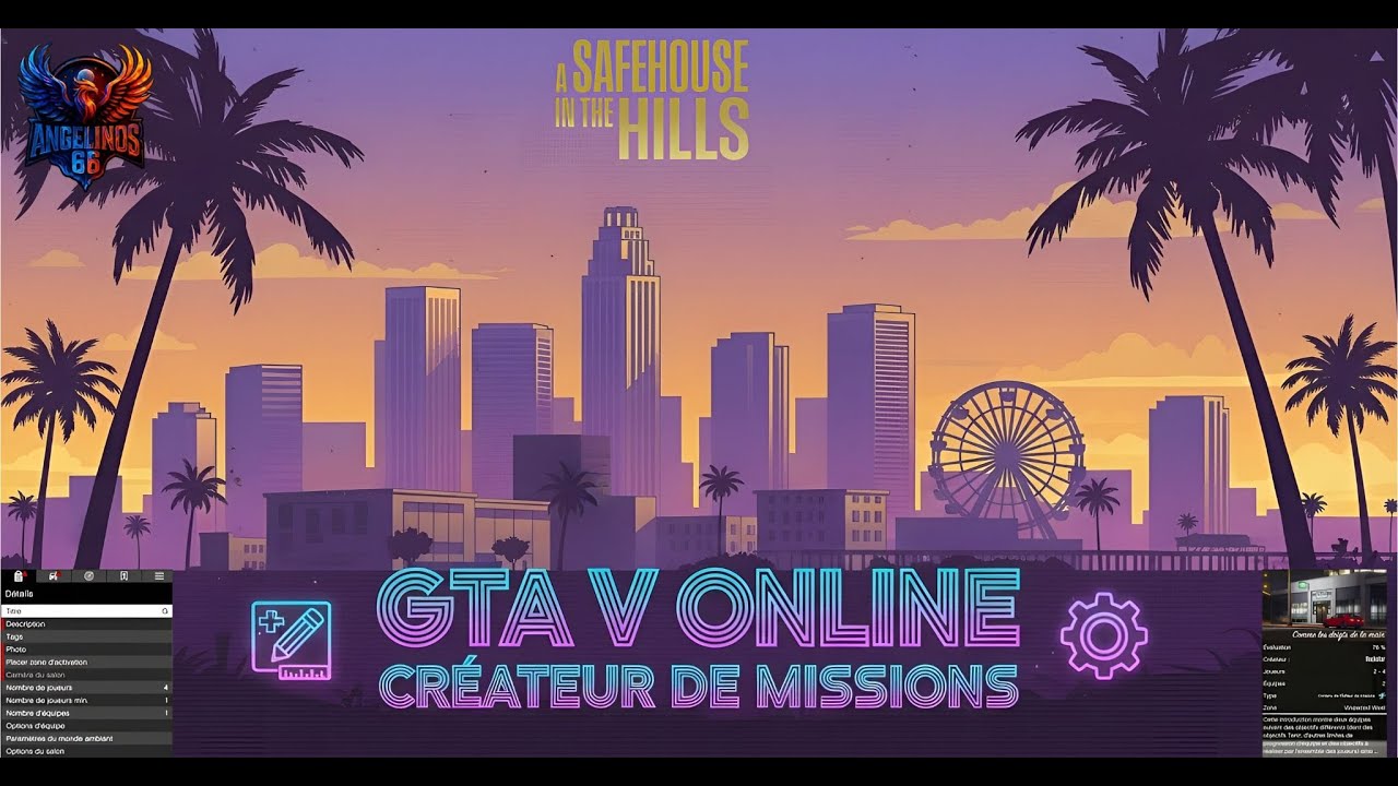 GTA 5 ONLINE : A SAFEHOUSE IN THE HILL/MISSIONS TUTORIEL ET DECOUVERTE CREATEUR DE MISSIONS