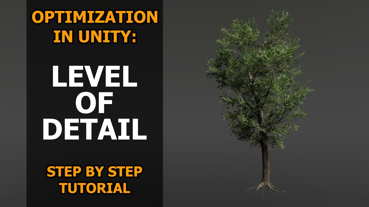 Optimization in Unity: Level of Detail (LOD Group) | Step by Step Tutorial