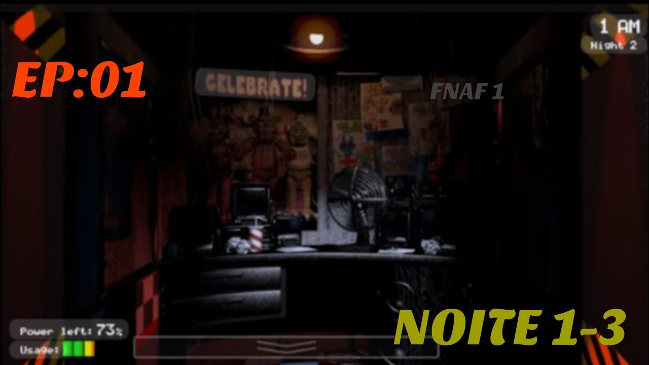 (EP:1) Zerando fnaf 1 pela 2° vez. Noite 1-2!