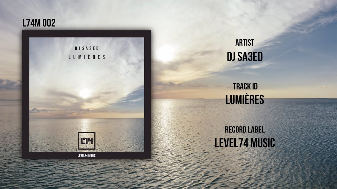Dj Sa3ed - Lumi&egrave;res [L74M002]