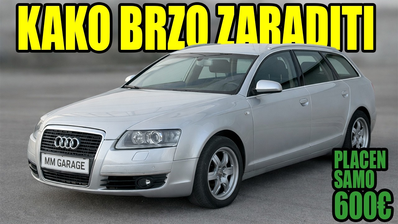 AUDI A6 od 600€ - ogroman potencijal a mala zarada!: KAKO ZARADITI PREPRODAJOM AUTA ep.18