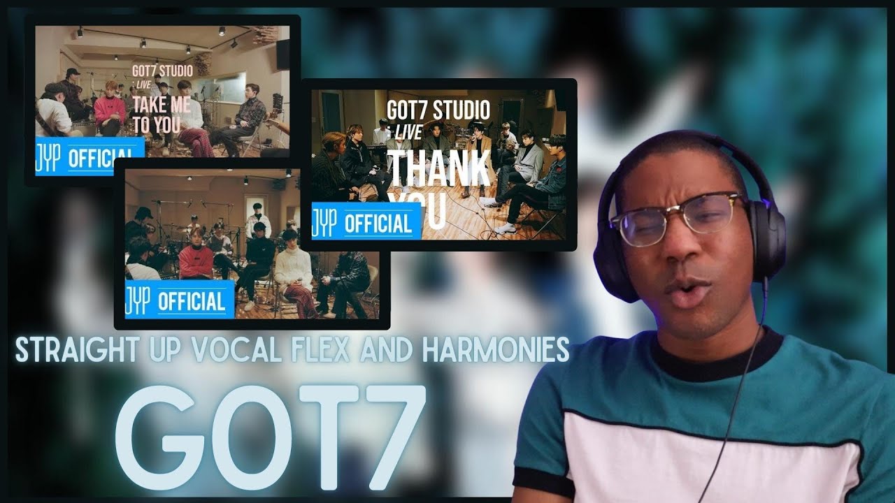 GOT7 | STUDIO 'Take Me To You', 'Miracle', 'Thank You' REACTION | Vocal Flexes and Harmonies!