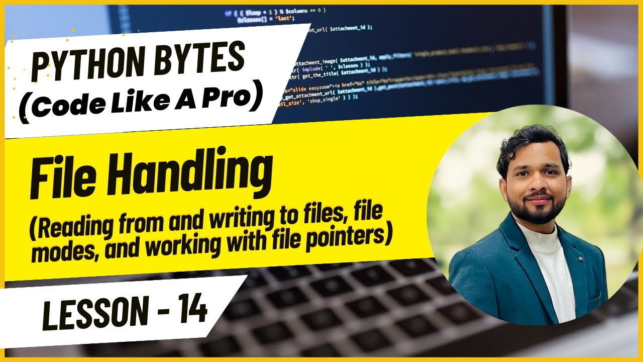 Day 14: Python File Handling &ndash; Read, Write, File Modes & Pointers | Python Programming Tutorial