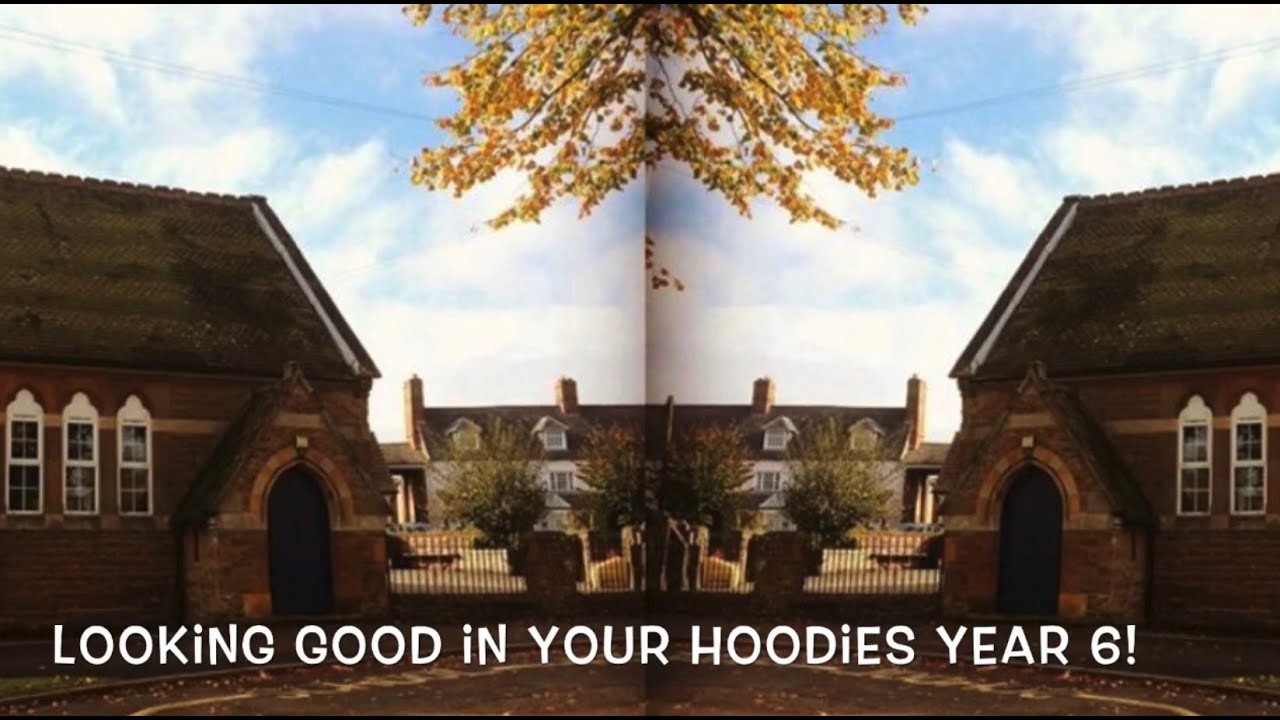 We love your hoodies Year 6!