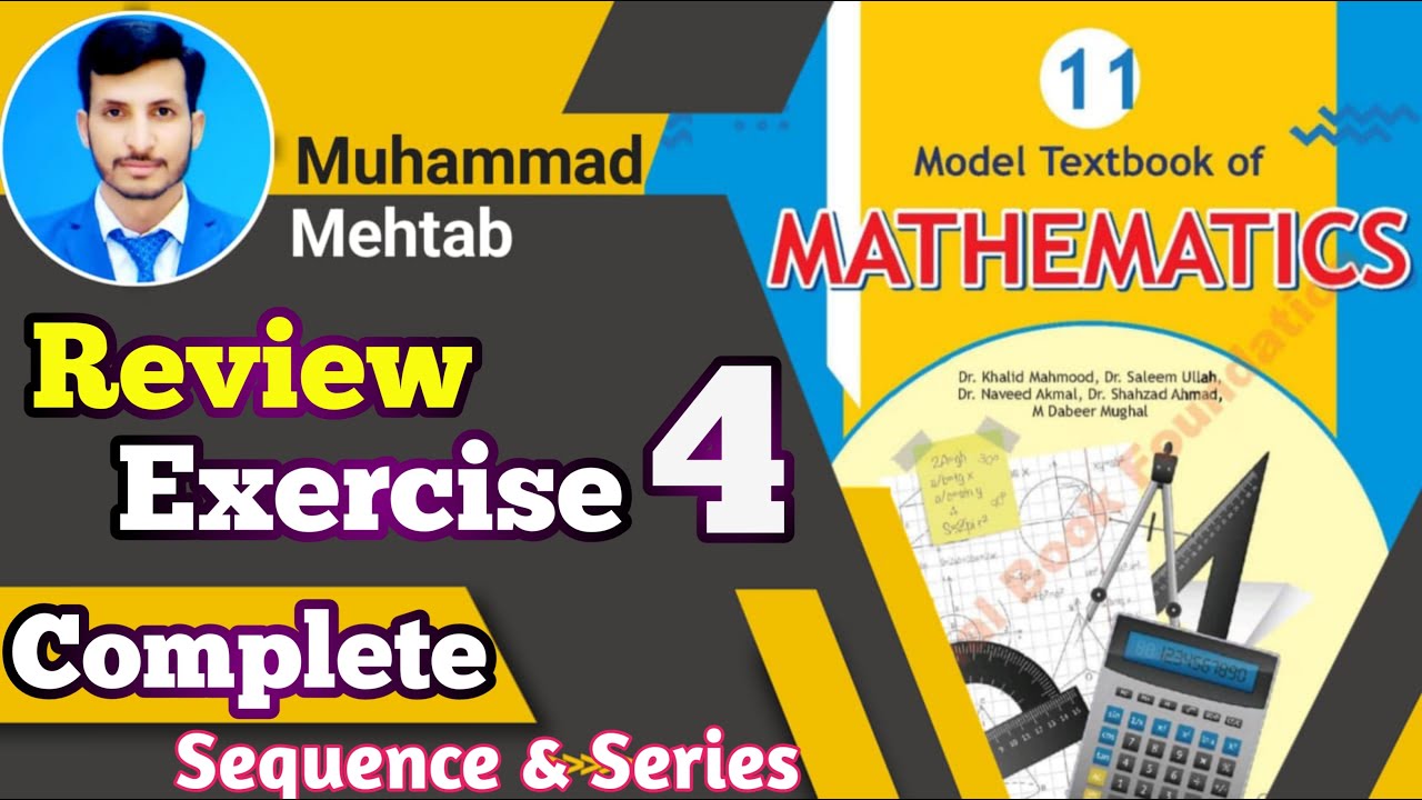 Review Exercise 4 Class 11 NBF | National book foundation | Calculus Corner